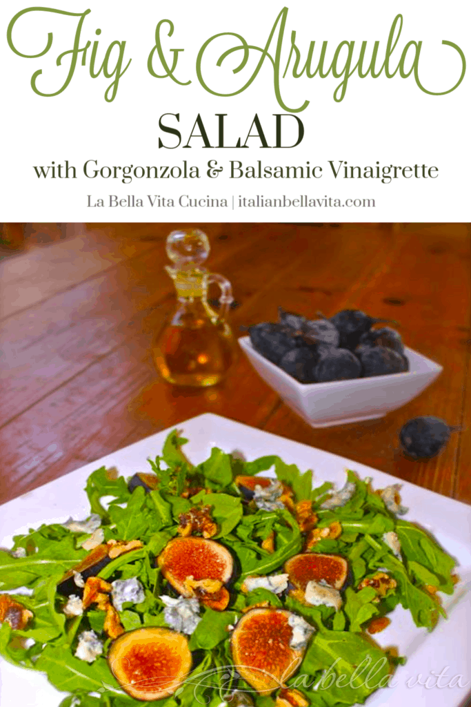 Fig and Arugula Salad with Gorgonzola and Balsamic Vinaigrette