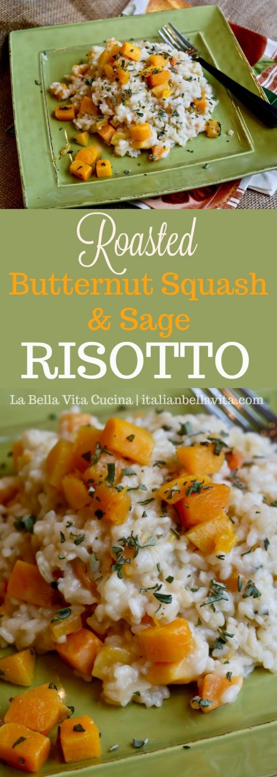 Roasted Butternut Squash Risotto with Sage La Bella Vita Cucina
