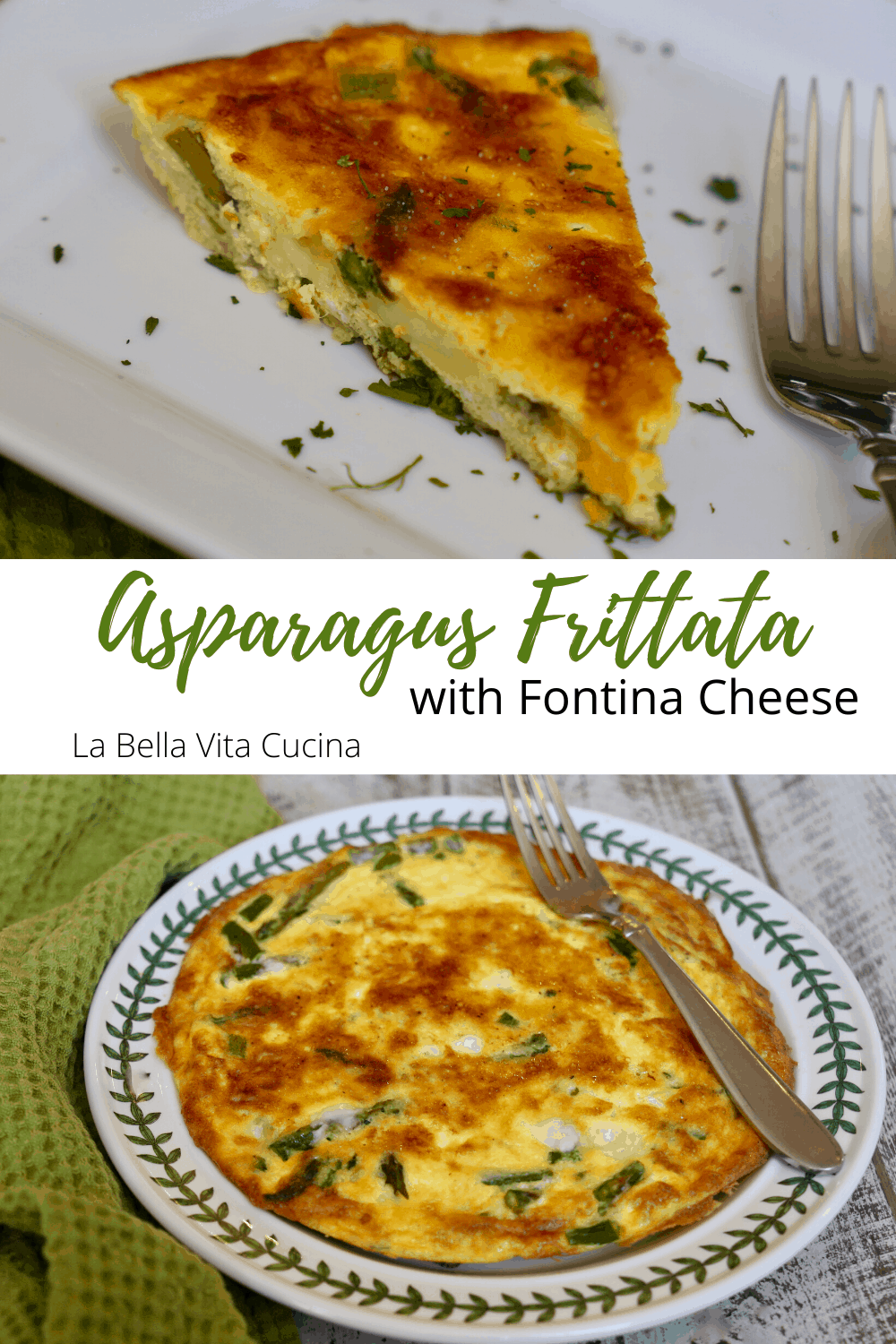 Frittata with Asparagus and Fontina La Bella Vita Cucina