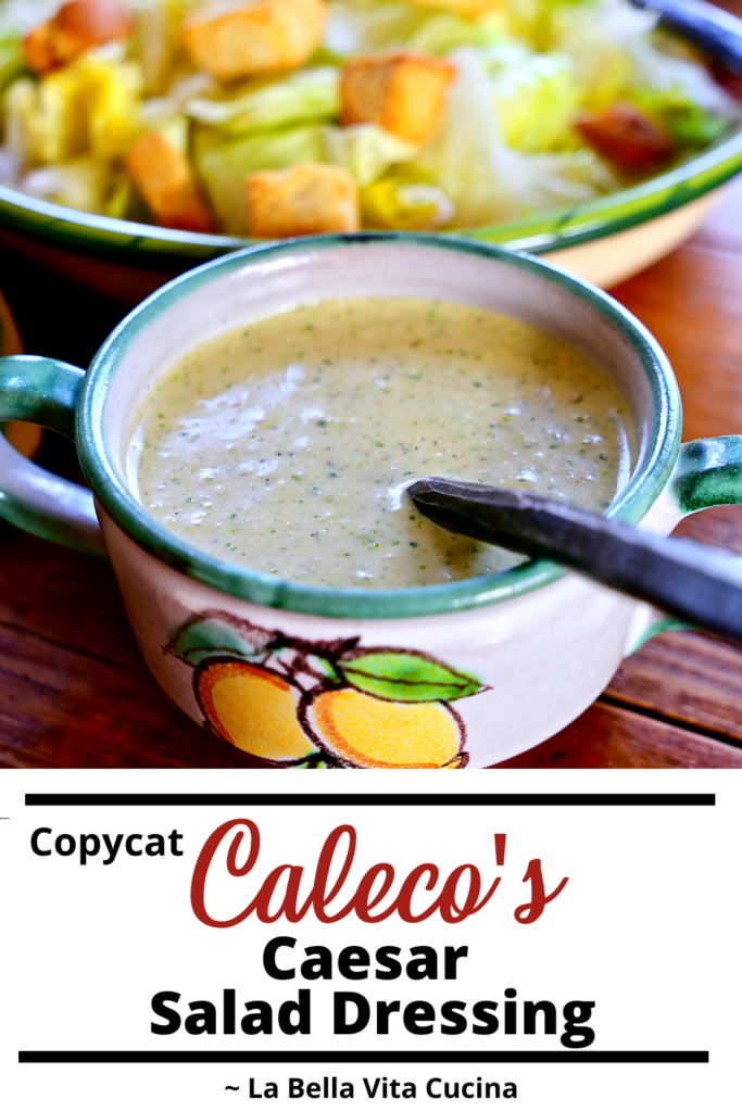 Copycat Caleco's Caesar Salad Dressing