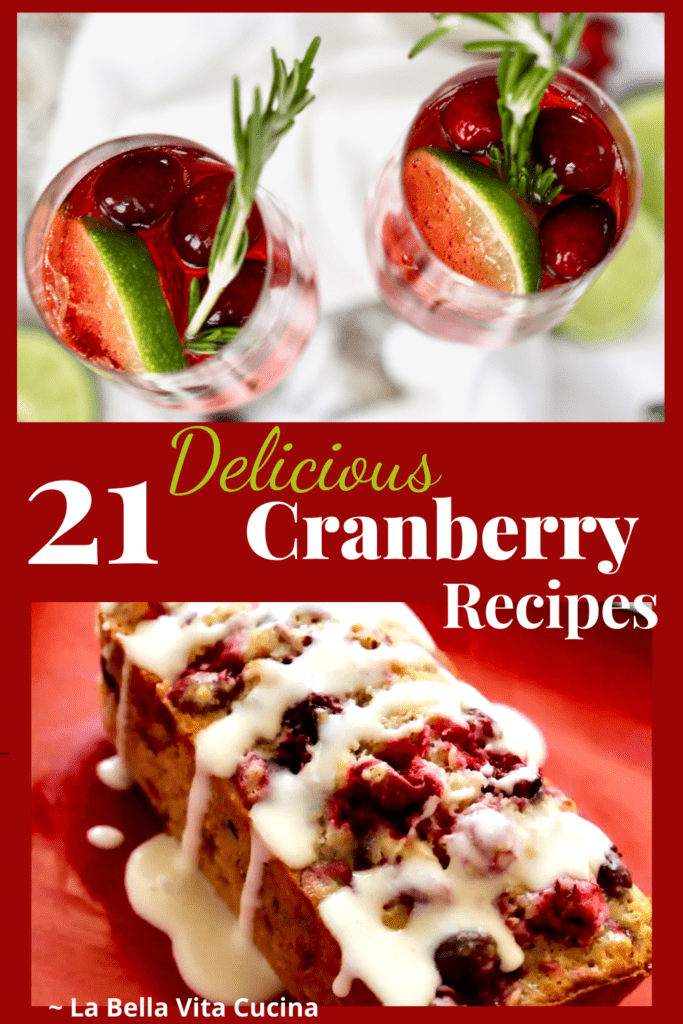21 BEST Cranberry Recipes To Enjoy the Holidays 
