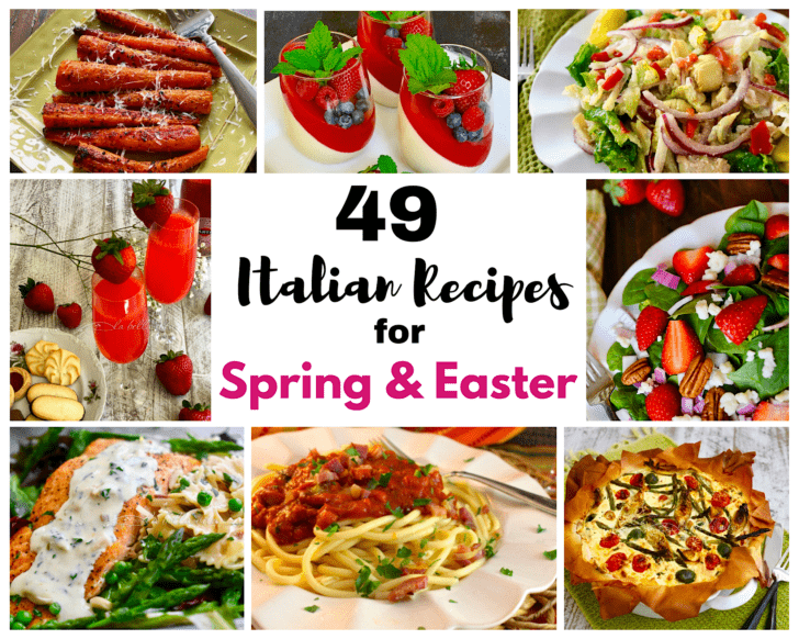 49 Italian Recipes for Easter and Spring